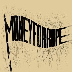 Money For Rope